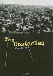 Obstacles (Eloy Urroz)