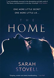 The Home (Sarah Stovell)