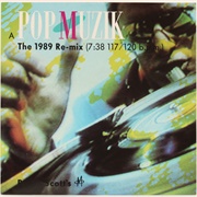 Pop Muzik (1989 Remix) - M
