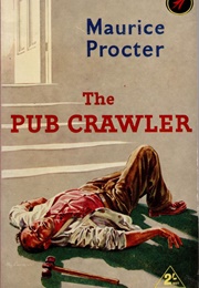 The Pub Crawler (Maurice Procter)