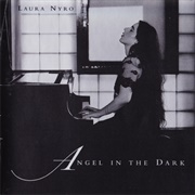 Laura Nyro - Angel in the Dark