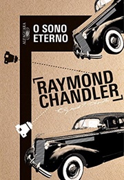 O Sono Eterno (Raymond Chandler)