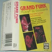 "Live" in Concert-Grand Funk