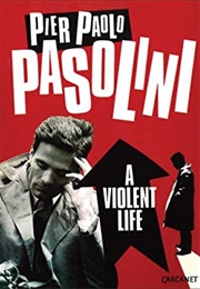 A Violent Life (Pier Paolo Pasolini)