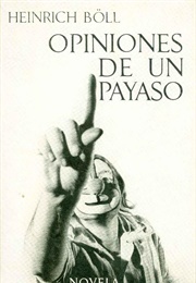 Opiniones De Un Payaso (Heinrich Böll)