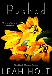 Pushed (Leah Holt)
