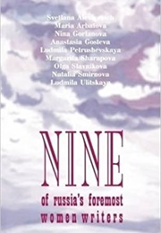 Nine: An Anthology of Russia&#39;s Foremost Woman Writers (Paula Nangle)