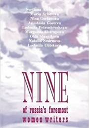 Nine: An Anthology of Russia's Foremost Woman Writers (Paula Nangle)