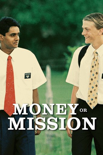 Money or Mission (2006)