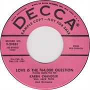 Love Is the $64,000 Question - Karen Chandler