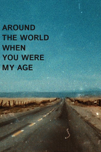 Around the World When You Were My Age (2018)