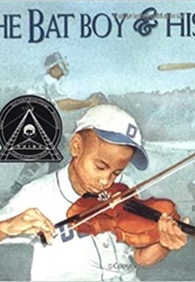 The Bat Boy & His Violin (Gavin Curtis, E.B. Lewis)