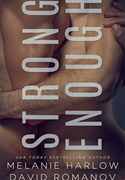 Strong Enough (Melanie Harlow)
