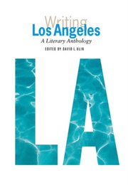 Writing Los Angeles: A Literary Anthology (David L. Ulin)