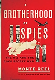 A Brotherhood of Spies (Monte Reel)