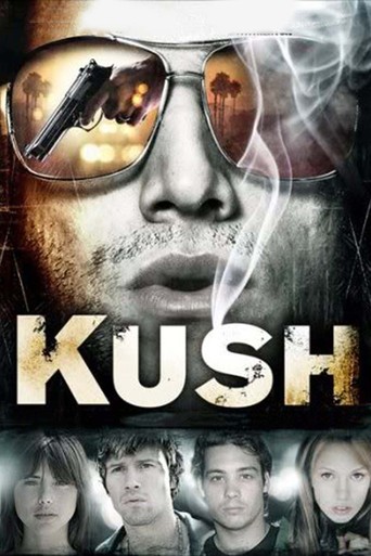 Kush (2007)