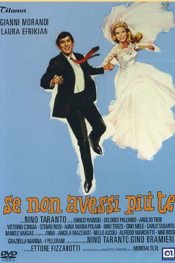 Se Non Avessi Più Te (1965)