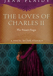 The Loves of Charles II (Jean Plaidy)