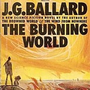 The Burning World by JG Ballard