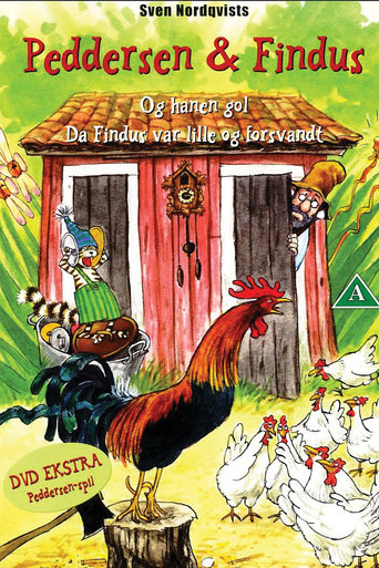 Pettson & Findus - Tuppens Minut & När Findus Var Liten Och Försvann (2003)