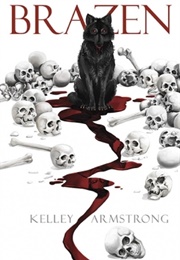 Brazen (Kelley Armstrong)