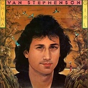 Van Stephenson - China Girl