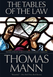 The Tables of the Law (Thomas Mann)