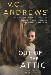 Out of the Attic (V.C. Andrews)