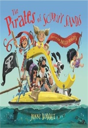 The Pirates of Scurvy Sands (Jonny Duddle)