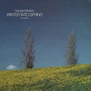George Winston - Winton Into Spring (1982)
