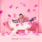 Bottom Bitch - Doja Cat