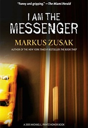 I Am the Messenger (Markus Zusak)