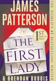 The First Lady (James Patterson)