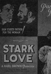 Stark Love (1927)