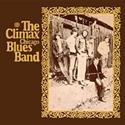 Climax Blues Band - The Climax Chicago Blues Band