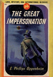 The Great Impersonation (E. Phillips Oppenheim)