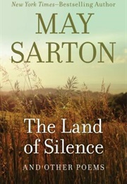 The Land of Silence (May Sarton)