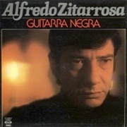 Alfredo Zitarrosa - Guitarra Negra