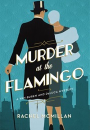 Murder at the Flamingo (Rachel McMillan)