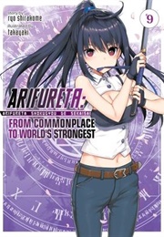 Arifureta: From Commonplace to World's Strongest Volume 9 (Ryo Shirakome)