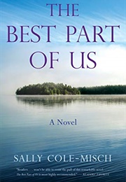 The Best Part of Us (Sally Cole-Misch)