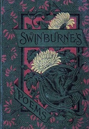 Swinburne&#39;s Poems (Algernon Charles Swinburne)