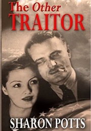 The Other Traitor (Sharon Potts)