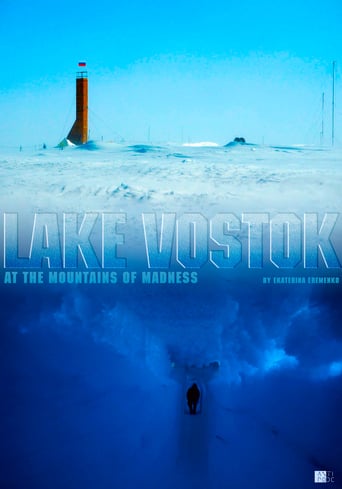 Lake Vostok. at the Mountains of Madness (2017)