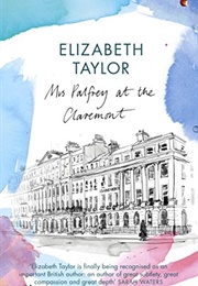 Mrs. Palfrey at the Claremont (Elizabeth Taylor)