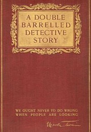 A Double Barrelled Detective Story (Mark Twain)