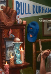 Bull Durham (1988)