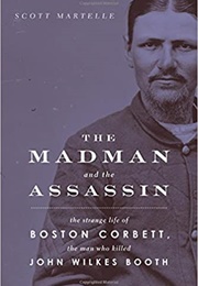 The Madman and the Assassin (Scott Martelle)