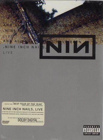 Nine Inch Nails: And All That Could Have Been (2002)