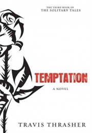 Temptation (Travis Thrasher)